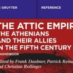 Neuerscheinung: „The Attic Empire. The Athenians and their Allies in the Fifth Century“